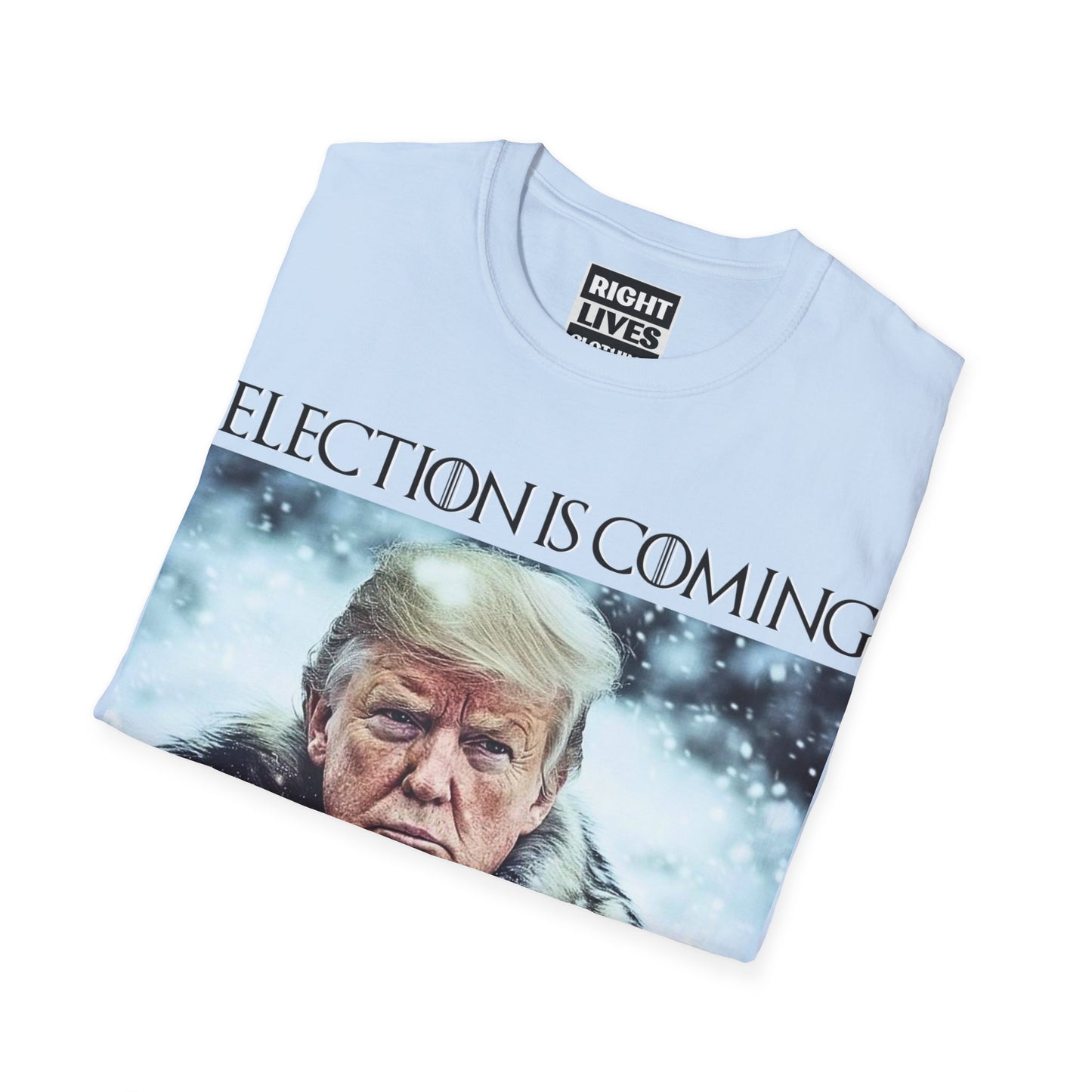 Donald Trump Election Is Coming Again T-shirt Light Blue