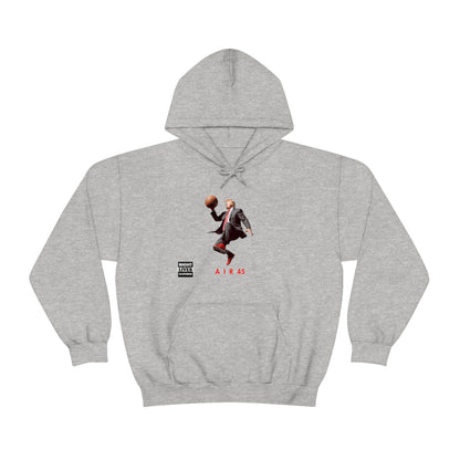 AIR 45 Hooded Donald Trump Sweatshirt